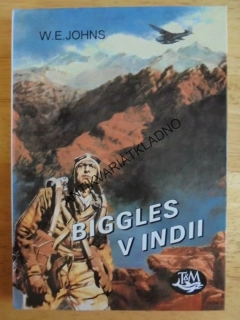 BIGGLES V INDII, JOHNS, LETECTVÍ **an