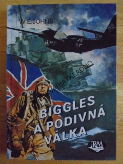 BIGGLES A PODIVNÁ VÁLKA, JOHNS, LETECTVÍ, **an