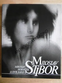 MILOSLAV STIBOR, MIROSLAV HORNÍČEK, LUDVÍK BARAN, FOTOGRAFIE AKT, ŽENY, **an