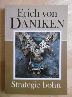 STRATEGIE BOHŮ, ERICH VON DÄNIKEN, **an