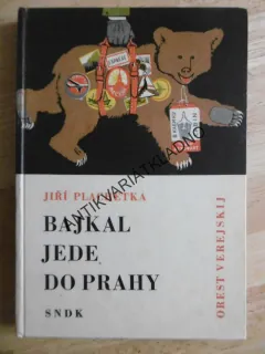 BAJKAL JEDE DO PRAHY, JIŘÍ PLACHETKA, OREST VEREJSKIJ, 1965, **an
