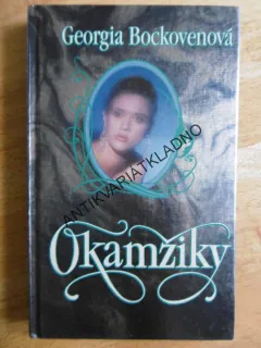 OKAMŽIKY, GEORGIA BOCKOVENOVÁ,  **an