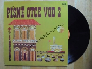 GRAMODESKA - PÍSNĚ OTCE VOD 2
