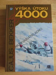 VÝŠKA ÚTOKU 4000, BEKKER, VÁLKA ,LETECTVÍ, **an