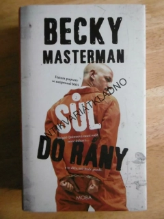 SŮL DO RÁNY, BECKY MASTERMAN, **an