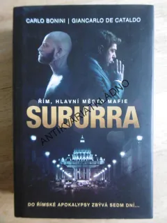 SUBURRA, CARLO BONINI, GIANCARLO DE CATALDO, **an