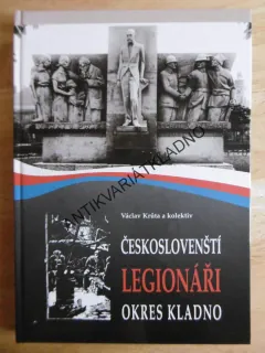 ČESKOSLOVENŠTÍ LEGIONÁŘI, OKRES KLADNO, VÁCLAV KRŮTA, **an