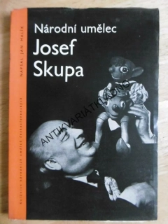 NÁRODNÍ UMĚLEC JOSEF SKUPA, LOUTKY, DIVADLO,  JAN MALÍK, **an