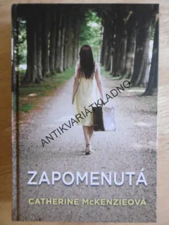 ZAPOMENUTÁ, CATHERINE MCKENZIEOVÁ, **an