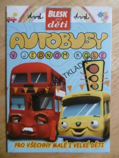 AUTOBUSY V JEDNOM KOLE, DVD POHÁDKA