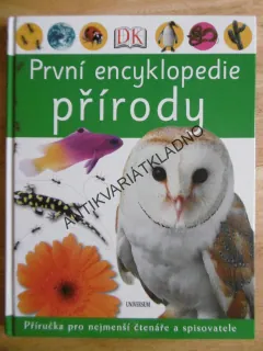 PRVNÍ ENCYKLOPEDIE PŘÍRODY, PŘÍRUČKA PRO NEJMENŠÍ ČTENÁŘE A SPISOVATELE, **an