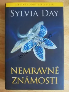 NEMRAVNÉ ZNÁMOSTI, SYLVIA DAY,EROTIKA, BESTSELLER, **an