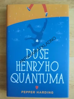 DUŠE HENRYHO QUANTUMA, PEPPER HARDING, **an