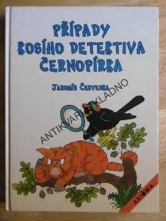 PŘÍPADY KOSÍHO DETEKTIVA ČERNOPÍRKA, JAROMÍR ČERVENKA, JANA SVOBODNÁ, **an