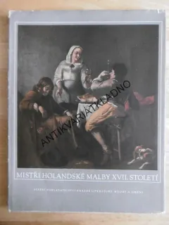 MISTŘI HOLANDSKÉ MALBY XVII.,  **an