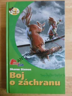 BOJ O ZÁCHRANU, SHARON SIAMON, *an