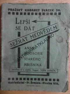 LEPŠÍ SE DÁT SEŽRAT MEDVĚDEM ANEB FILOSOFIE..., TOŇA LABUťa