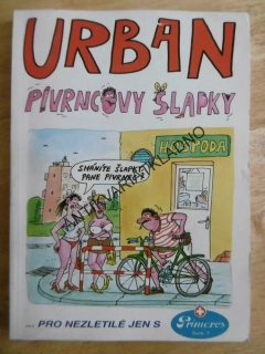 PIVRNCOVY ŠLAPKY, PETR URBAN, VTIPY, HUMOR, PIVRNEC, **an