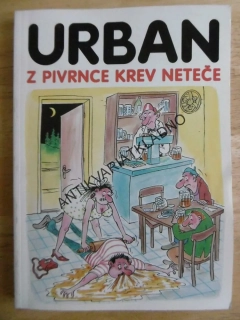 Z PIVRNCE KREV NETEČE, PETR URBAN, VTIPY, HUMOR, PIVRNEC, **an