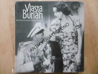 VLASTA BURIAN, ANTONÍN KRÁL, PETR KRÁL, **an