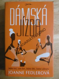DÁMSKÁ JÍZDA, JOANNE FEDLEROVÁ, **an