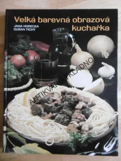 VELKÁ BAREVNÁ OBRAZOVÁ KUCHAŘKA, HORECKÁ, TICHÝ, **an