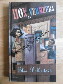 HON NA VERMEERA, BLUE BALLIETTOVÁ, **an