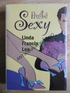 PROSTĚ SEXY, LINDA FRANCIS LEE, **an