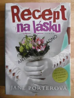 RECEPT NA LÁSKU, JANE PORTEROVÁ, **an