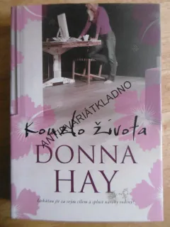 KOUZLO ŽIVOTA, DONNA HAY, **an