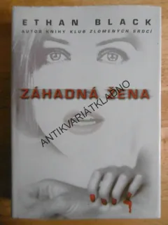 ZÁHADNÁ ŽENA, ETHAN BLACK, **an
