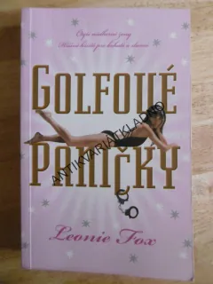 GOLFOVÉ PANIČKY, LEONIE FOX, **an
