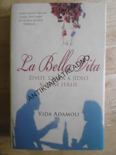 LA BELLA VITTA, VIDA ADAMOLI, **an