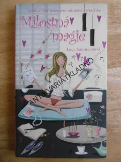 MILOSTNÁ MAGIE, LUCY SUMMERSOVÁ, **an