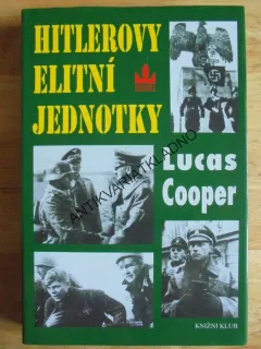 HITLEROVY ELITNÍ JEDNOTKY, LUCAS COOPER, **an