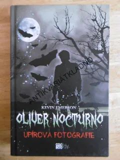 OLIVER NOCTURNO, UPÍROVA FOTOGRAFIE, KEVIN EMERSON, **an