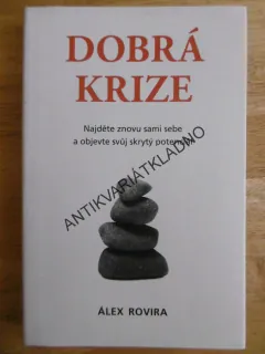 DOBRÁ KRIZE, ALEX ROVIRA, **an