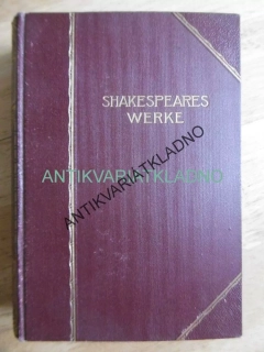 SHAKESPEARE, JEHO PRÁCE, NĚMECKY, **an