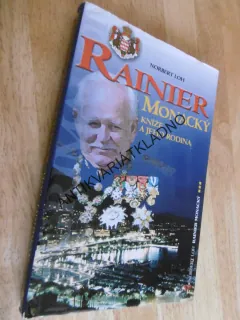 RAINIER, MONACKÝ KNÍŽE A JEHO RODINA, NORBERT LOH, **an