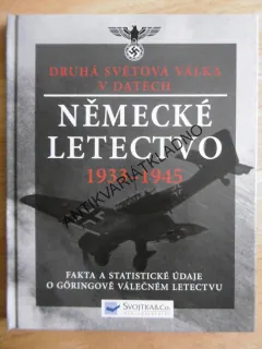 NĚMECKÉ LETECTVO 1939 1945, **an
