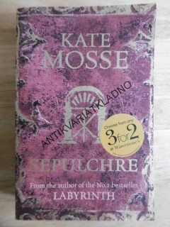 SEPULCHRE, ANGLICKY ,HROBKA, KATE MOSSE, **an