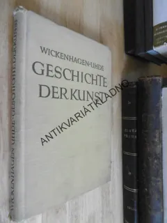 GESCHICHTE DER KUNST, WICKENHAGEN-UHDE, NĚMECKY, **an