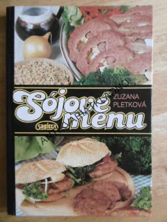 SÓJOVÉ MENU, ZUZANA PLETKOVÁ, **an