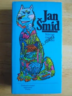 NÁVRAT ČISTÝCH RADOSTÍ, JAN ŠMÍD, M. JÁGR, **an