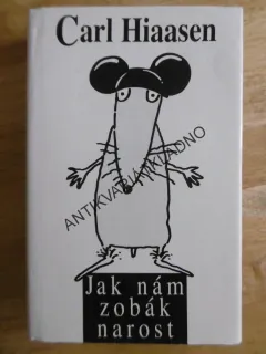 JAK NÁM ZOBÁK NAROST, CARL HIAASEN, **an