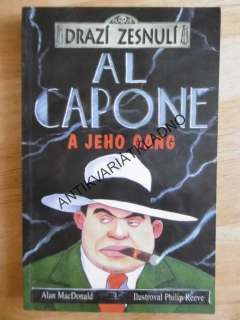 AL CAPONE A JEHO GANG, DRAZÍ ZESNULÍ, ALAN ARNOLD, PHILIP REEVE, **an