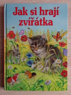 JAK SI HRAJÍ ZVÍŘÁTKA, **an