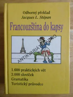 FRANCOUŽŠTINA DO KAPSY, JACQUES L.STEPAN, KERLES, **an,