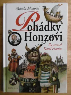 POHÁDKY O HONZOVI, MILADA MOTLOVÁ, KAREL FRANTA, **an