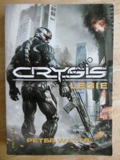 CRYSIS LEGIE, PETER WATTS, **an